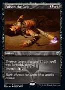 Poison the Cup (Pack promo) [Promos Kaldheim]