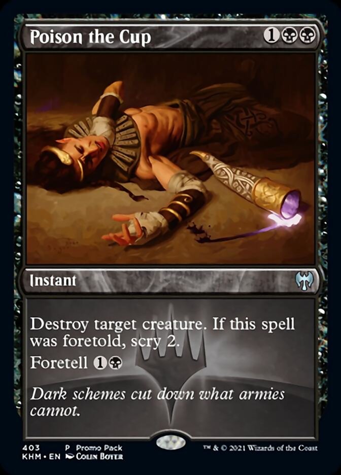 Poison the Cup (Pack promo) [Promos Kaldheim]