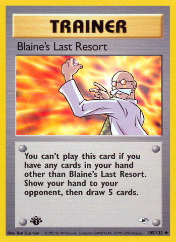 El Último Recurso de Blaine (105/132) [Héroes de Gimnasio 1ª Edición]