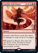 Crackle with Power (Pack promo) [Strixhaven : l'école des mages promos]