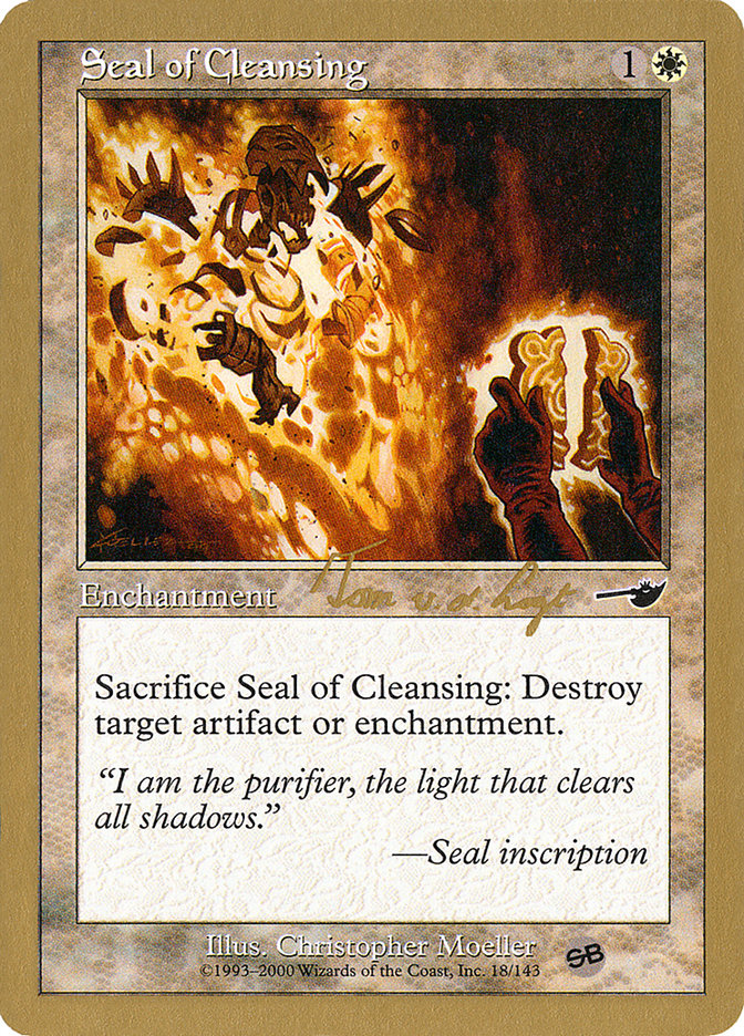 Sceau de purification (Tom van de Logt) (SB) [Decks des Championnats du Monde 2000]