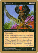 Nekrataal (Brian Selden) [Decks des Championnats du Monde 1998]