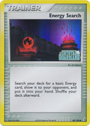 Recherche d'énergie (86/100) (Estampillée) [EX : Gardiens du Cristal]