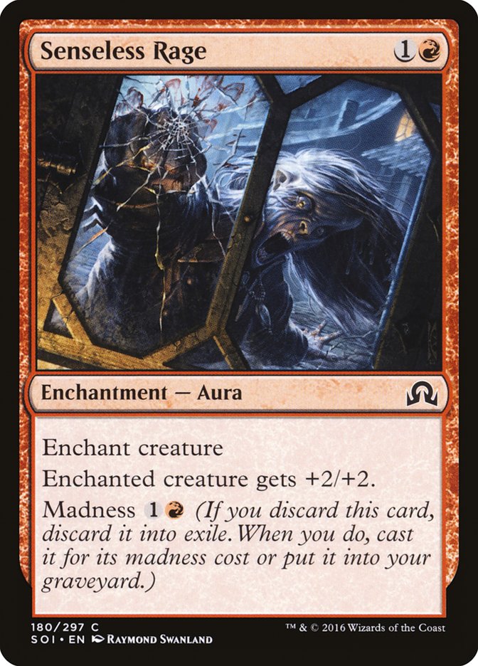 Rage insensée [Ténèbres sur Innistrad]