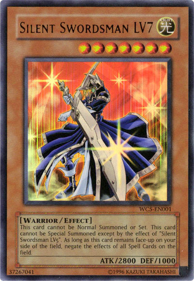Épéiste Silencieux LV7 [WC5-EN001] Ultra Rare