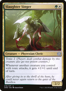 Chanteuse des massacres [Phyrexia : Tout sera un]