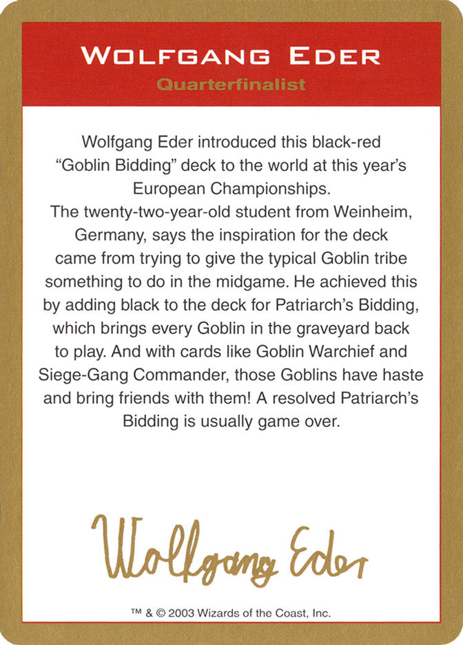 Wolfgang Eder Biografía [Mazos del Campeonato Mundial 2003]