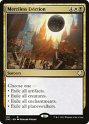 Expulsion sans pitié [Phyrexia : Tous seront un Commander]