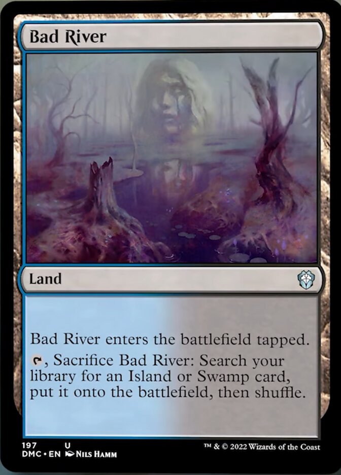 Mauvaise rivière [Commander Dominaria uni]