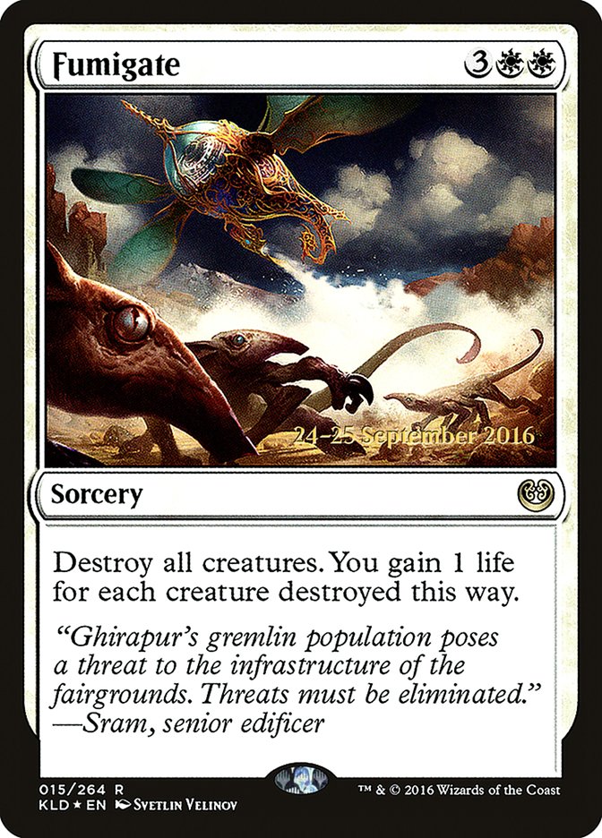 Fumigation [Prerelease de Kaladesh]