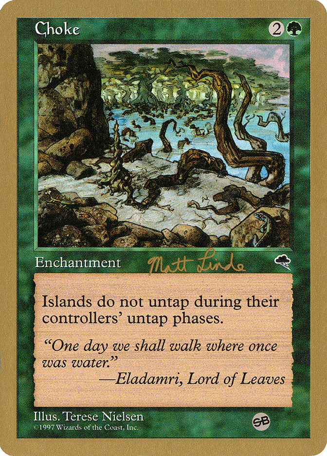 Étouffement (Matt Linde) (SB) [Decks des Championnats du Monde 1999]