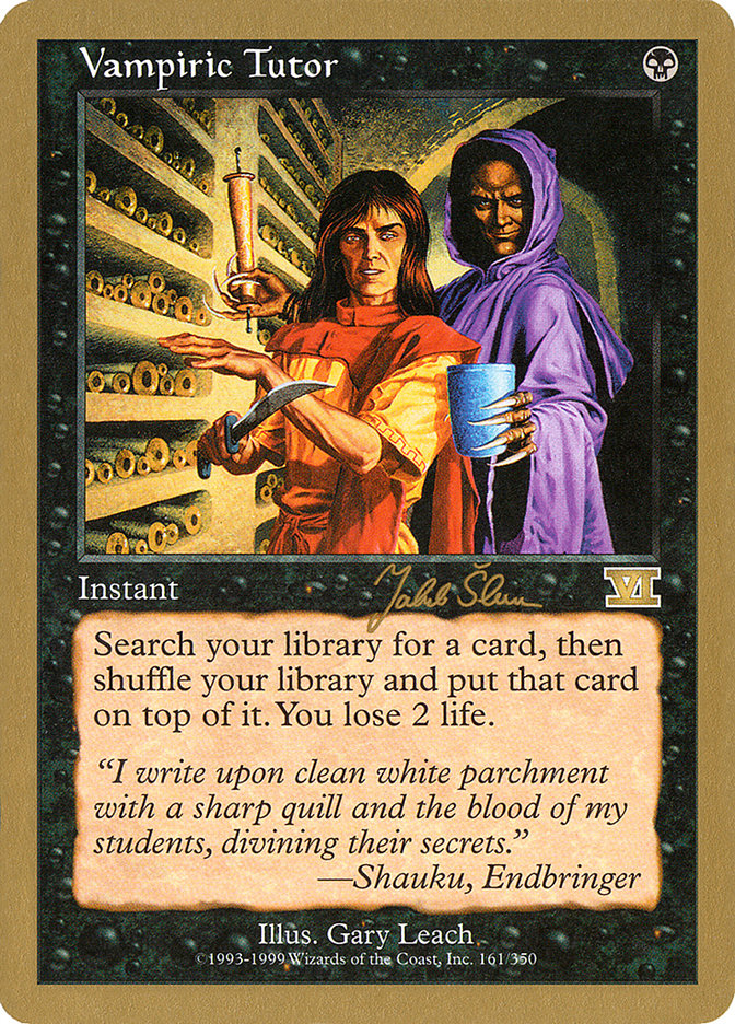 Précepteur vampirique (Jakub Slemr) [Decks des Championnats du Monde 1999]