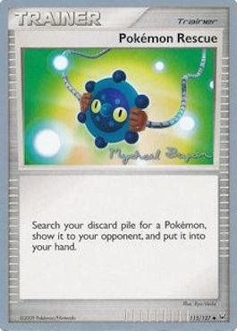 Pokemon Rescue (115/127) (Happy Luck - Mychael Bryan) [Championnats du Monde 2010]