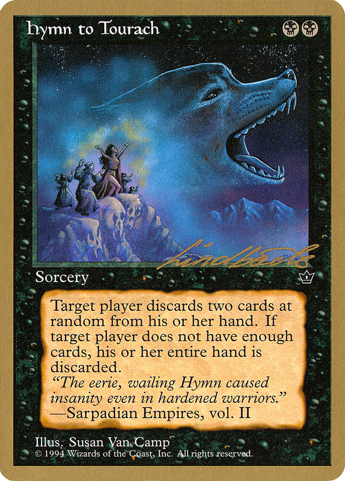 Hymne à Tourach (Loup) (Leon Lindback) [Pro Tour Collector Set]
