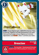 Breaclaw [BT10-094] [Cartas de Pre-lanzamiento Xros Encounter]