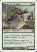 Crocodile Empereur [Neuvième édition]