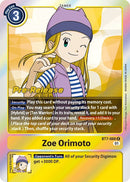 Zoe Orimoto [BT7-088] [Cartas de Prelanzamiento Next Adventure]