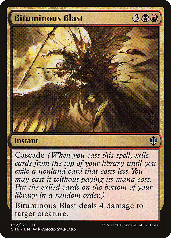 Explosion bitumineuse [Commander 2016]