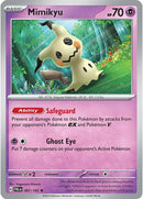 Mimikyu (097/193) [Escarlata y Púrpura: Evolución en Paldea]