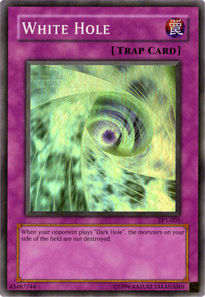 Trou blanc [TP1-005] Super Rare
