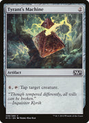 Machine du tyran [Magic 2015]