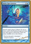 Spéculation tranquille (Dave Humpherys) [Decks de Championnat du Monde 2003]