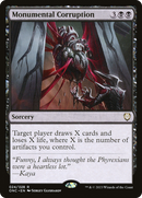 Corruption monumentale [Phyrexia : Tout sera un Commander]
