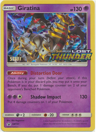 Giratina (SL151) (Promo Prélancement du Personnel) [Soleil et Lune : Promos Étoile Noire]
