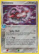 Forretress (6/115) [EX : Forces invisibles]