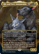 Rin et Seri, inséparables (1508) // Rin et Seri, inséparables [Deck de Commandant Secret Lair : Chats et chiens à gogo]