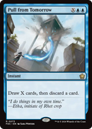 Pull from Tomorrow [Foundations Commander]