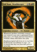 Sek'Kuar, Gardien de la mort [Ère glaciaire]
