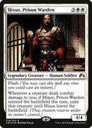 Hixus, Gardien de prison [Cartes promos d'avant-première Magic Origines]