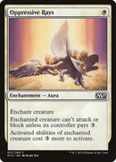 Rayons oppressants [Magic 2015]