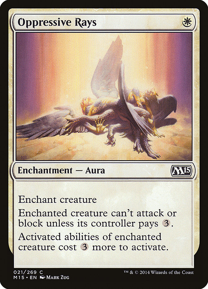 Rayons oppressants [Magic 2015]