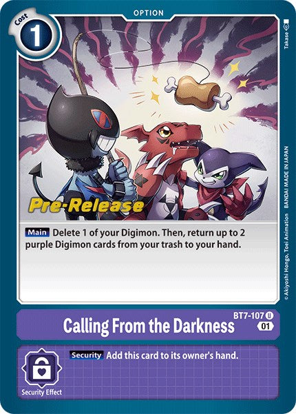 Llamada desde la Oscuridad [BT7-107] [Cartas de prelanzamiento de Next Adventure]