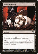 Fragilité humaine [Avacyn Ressuscité]