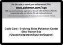 Image for Code Card - Evolving Skies Pokemon Center Elite Trainer Box [Glaceon/Vaporeon/Sylveon/Espeon] - Pokemon
