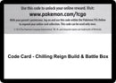 Image for Code Card - Chilling Reign Build & Battle Box - Pokemon