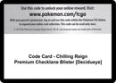 Image for Code Card - Chilling Reign Premium Checklane Blister [Decidueye] - Pokemon