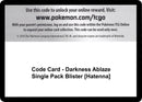 Image for Code Card - Darkness Ablaze Single Pack Blister [Hatenna] - Pokemon