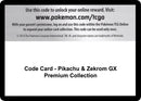 Image for Code Card - Pikachu & Zekrom GX Premium Collection (MCAP) - Pokemon