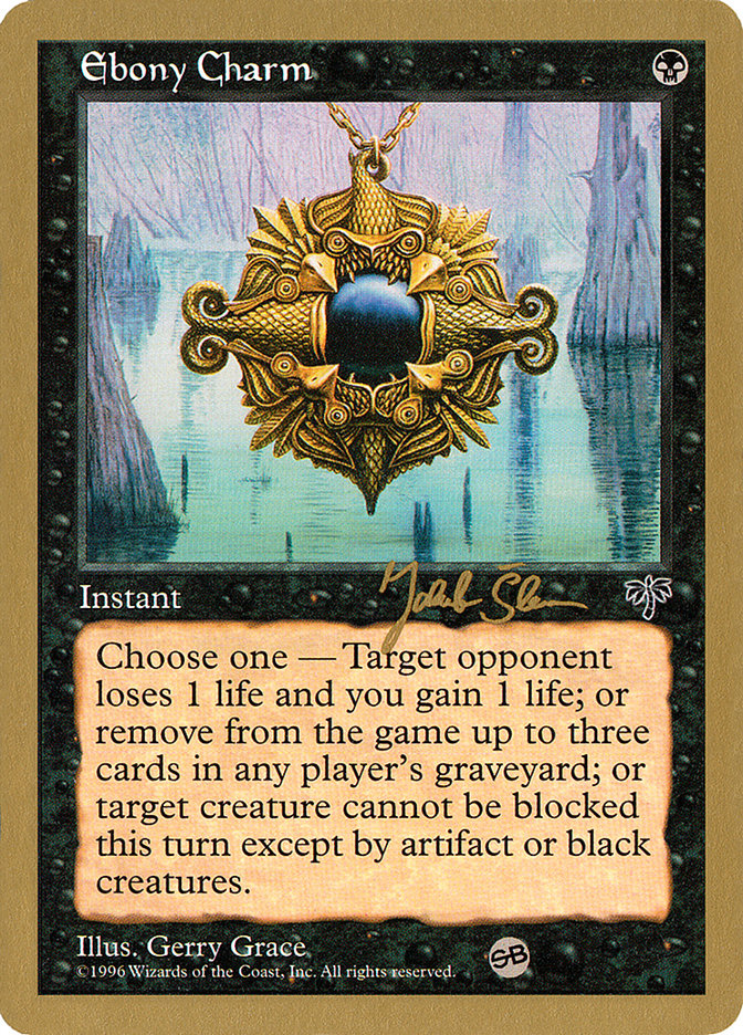Charme d'ébène (Jakub Slemr) (SB) [Decks des Championnats du Monde 1997]