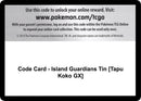 Image for Code Card - Island Guardians Tin [Tapu Koko GX] - Pokemon