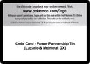 Image for Code Card - Power Partnership Tin [Lucario & Melmetal GX] - Pokemon