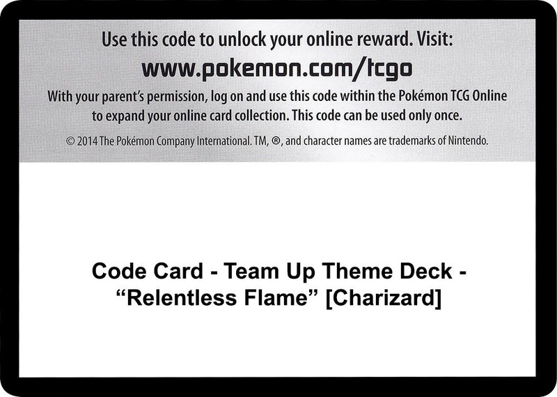 Image for Code Card - Team Up Theme Deck - "Relentless Flame" [Charizard] - Pokemon