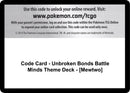 Image for Code Card - Unbroken Bonds Battle Minds Theme Deck - [Mewtwo] - Pokemon