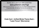 Image for Code Card - Unified Minds Theme Deck - "Laser Focus" [Necrozma] - Pokemon