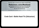 Image for Code Card - Battle Heart Tin [Volcanion] (MCAP) - Pokemon