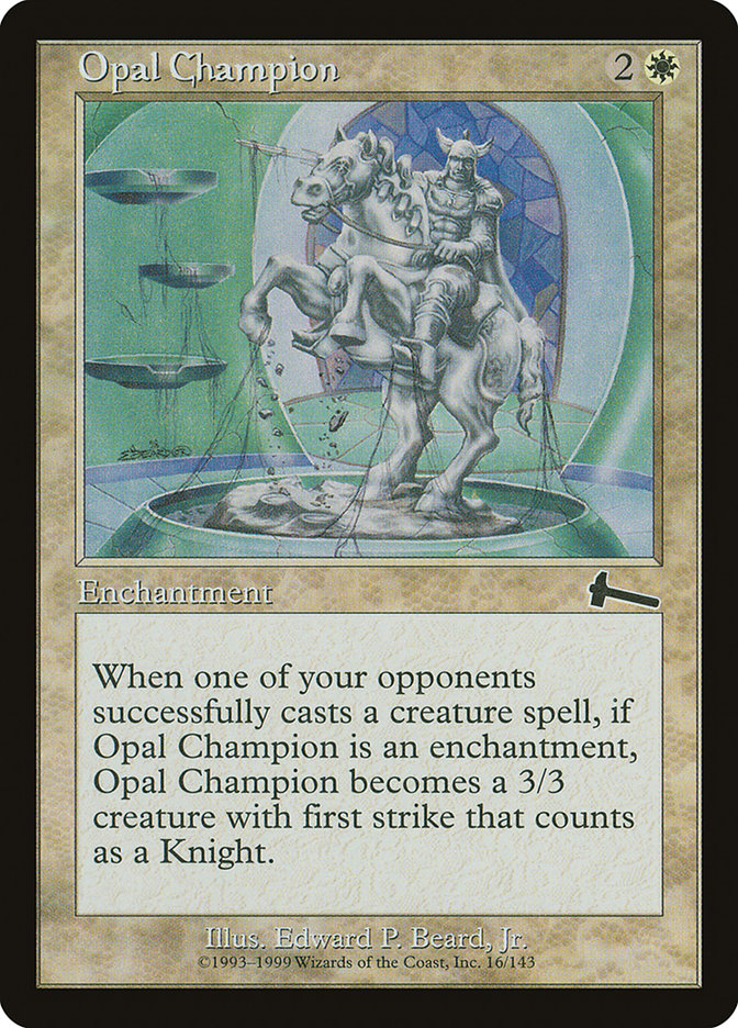 Champion d'opale [L'Héritage d'Urza]